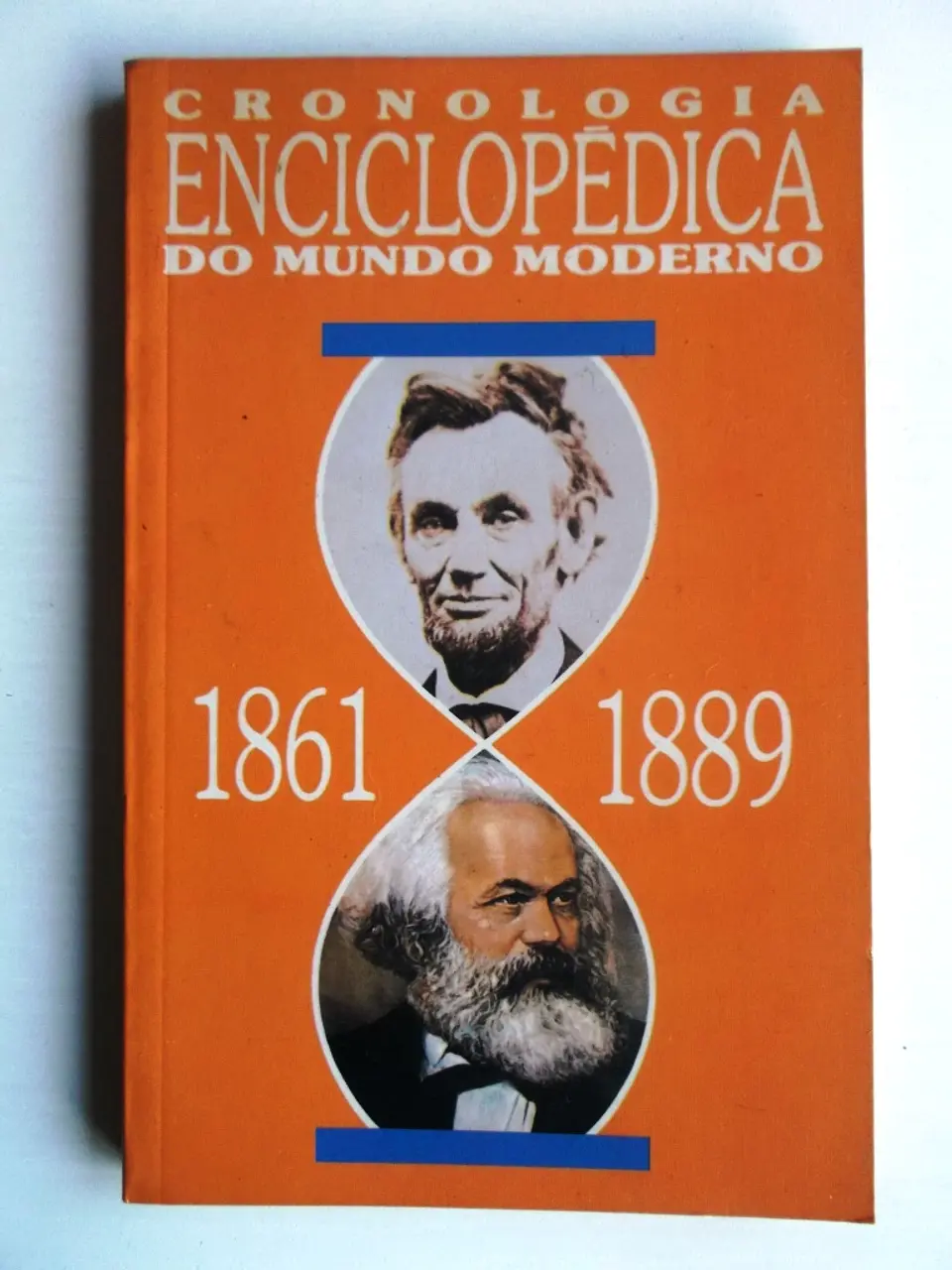 Cronologia Enciclopédica do Mundo Moderno 1861/1889 1