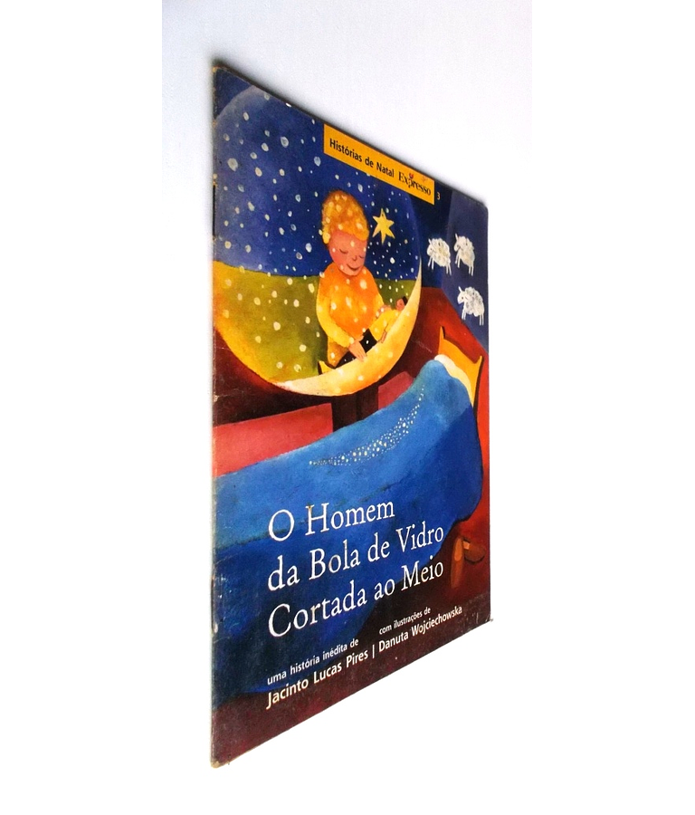 Historias de Natal - O Homem da bola de vidro cortada ao meio