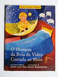 Historias de Natal - O Homem da bola de vidro cortada ao meio - Thumbnail 1