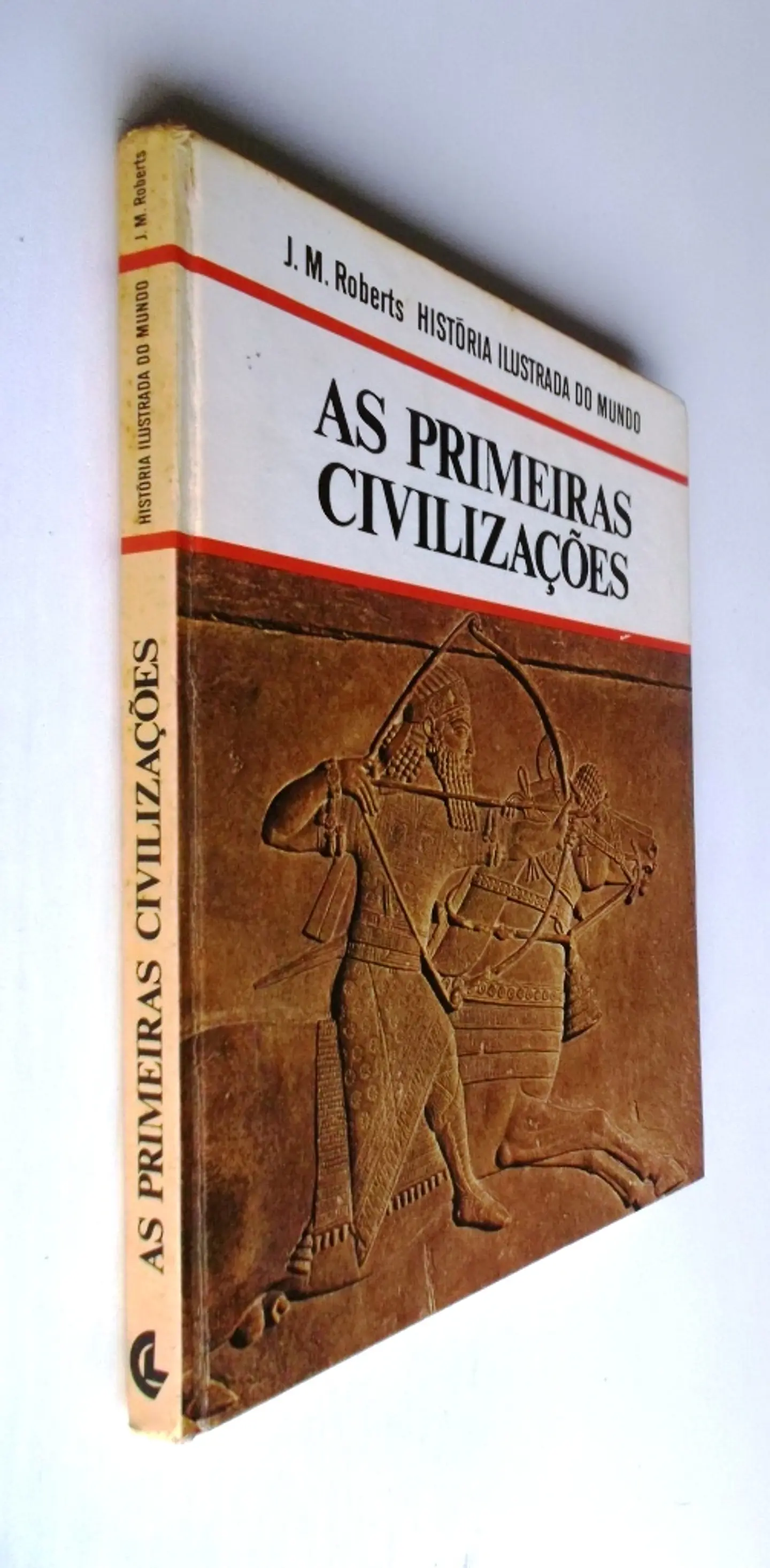 Historia Ilustrada do Mundo - As Primeiras Civilizações 2
