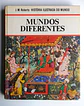 Historia Ilustrada do Mundo - Mundos Diferentes - thumbnail 1