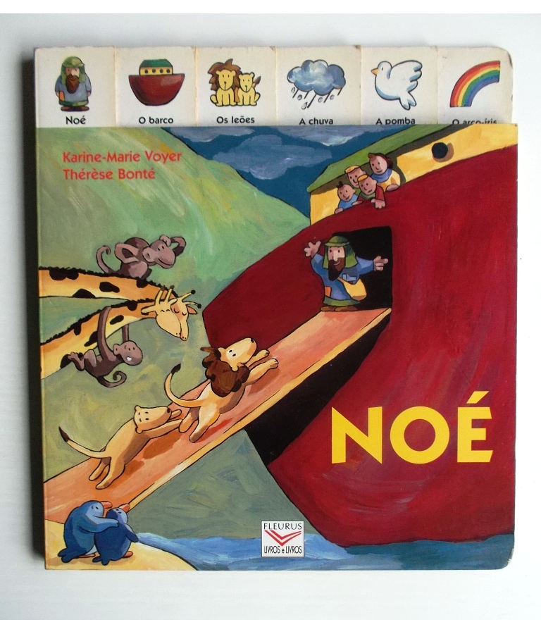 A Bíblia dos pequeninos - Noé