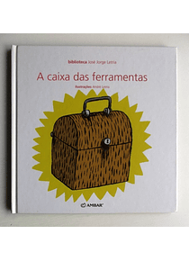 A Caixa de ferramentas - José Jorge Letria