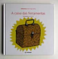 A Caixa de ferramentas - José Jorge Letria - thumbnail 1