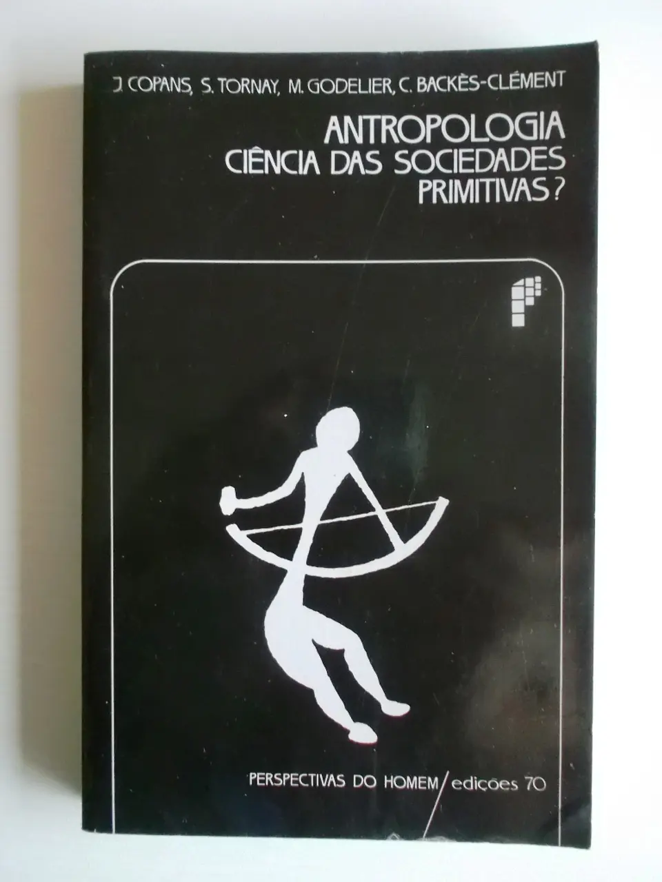 Antropologia - Ciência das Sociedades Primitivas? 1