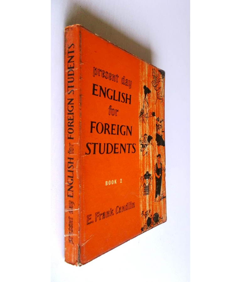 Present Day English for Foreign Students - Book 2
