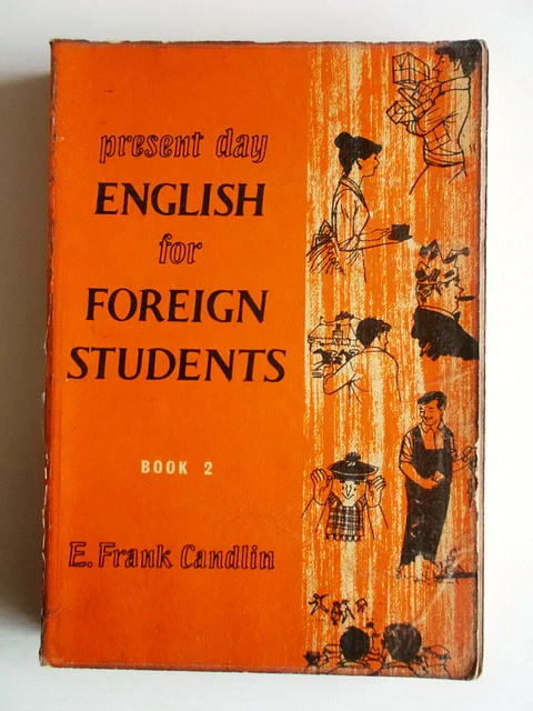 Present Day English for Foreign Students - Book 2