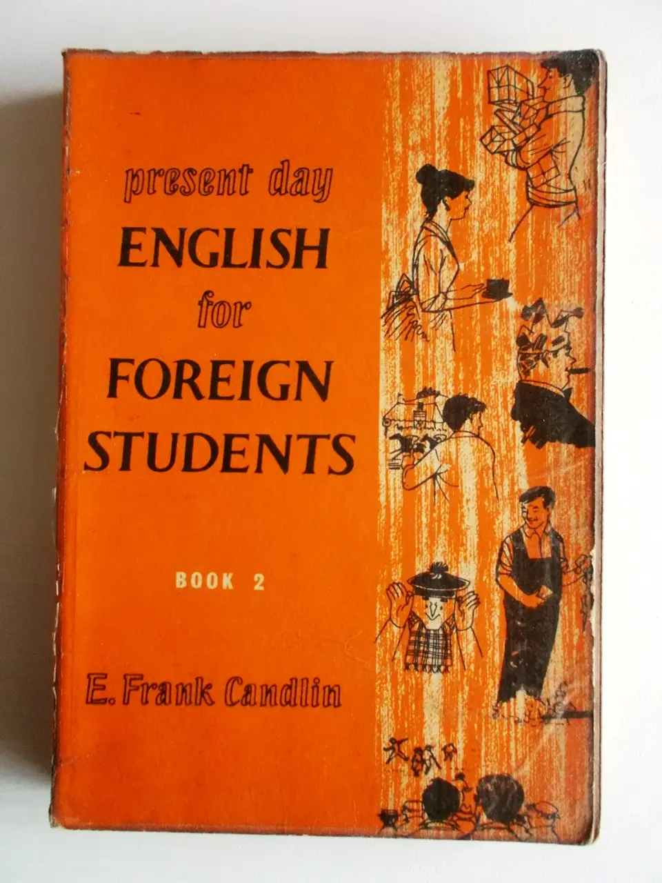 Present Day English for Foreign Students - Book 2 1