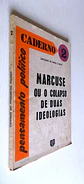 Marcuse ou o colapso de duas ideologias - Thumbnail 2