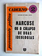 Marcuse ou o colapso de duas ideologias - Thumbnail 1