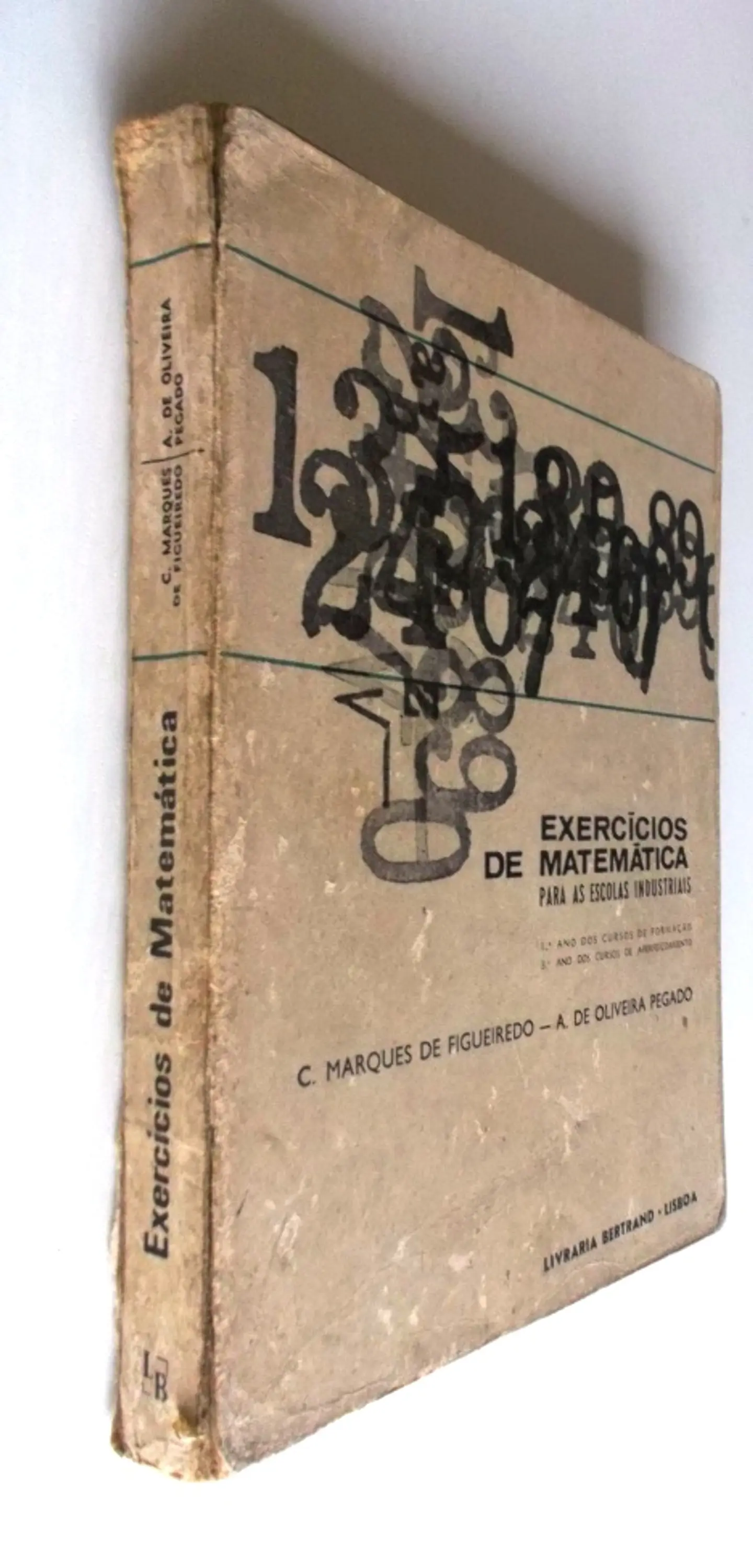 Exercícios de Matemática para as Escolas Industriais 2