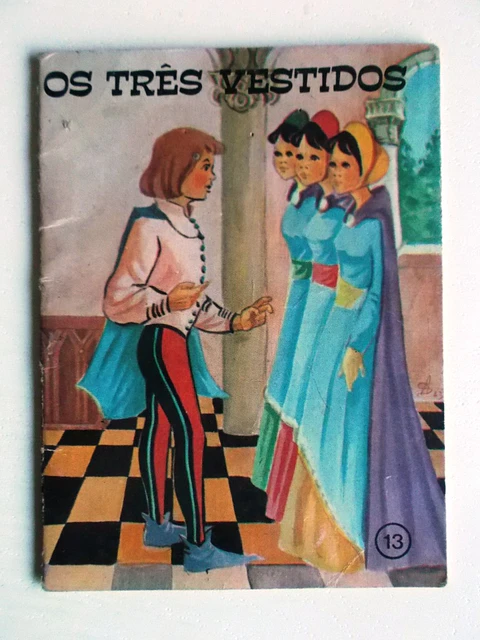 Colecção Formiguinha 13 - Os Três Vestidos