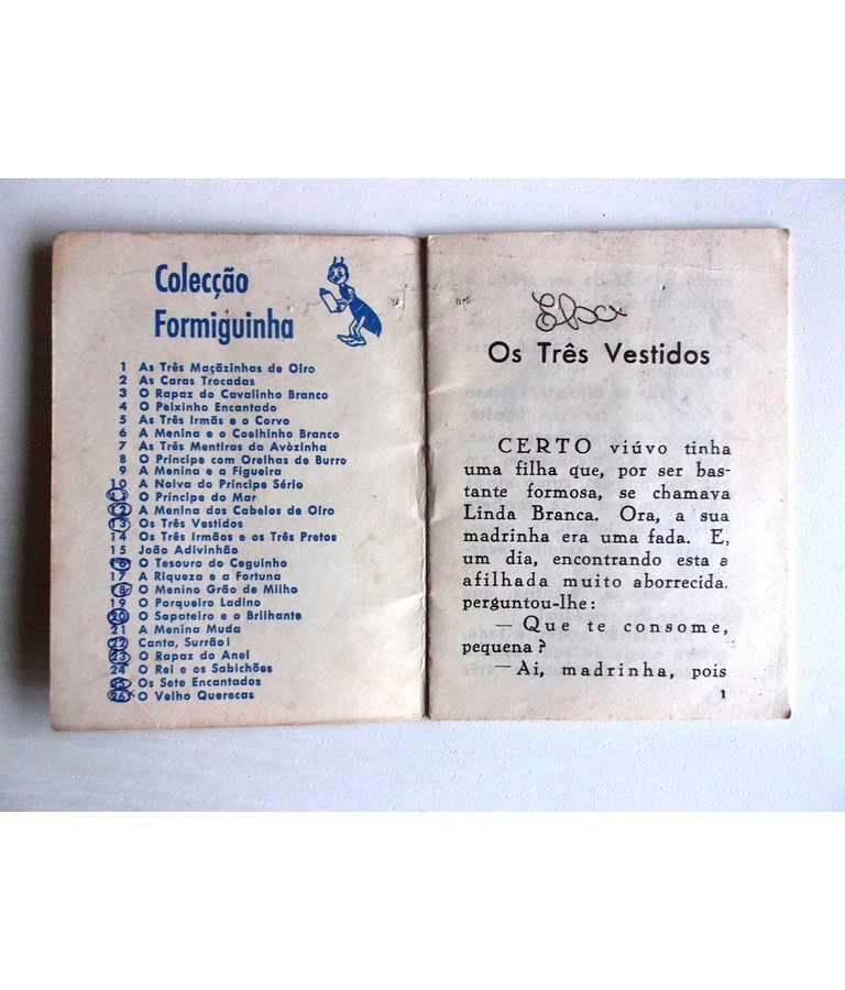 Colecção Formiguinha 13 - Os Três Vestidos
