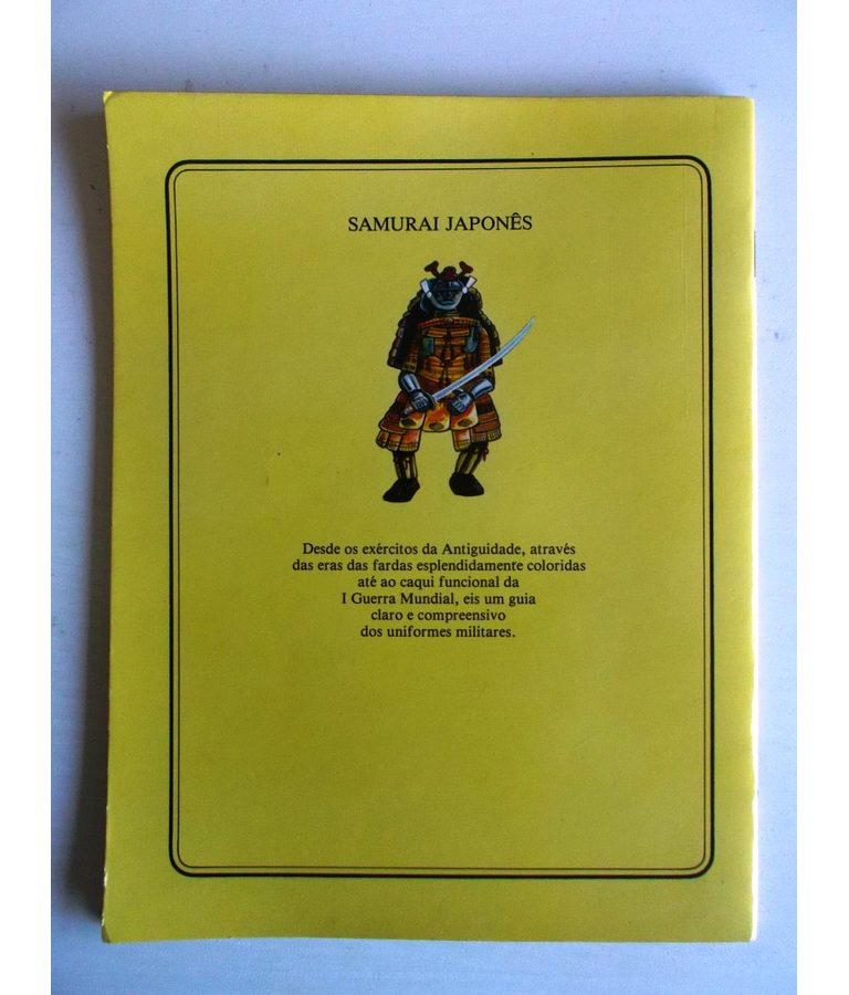 Uniformes Militares de todo o Mundo através dos tempos