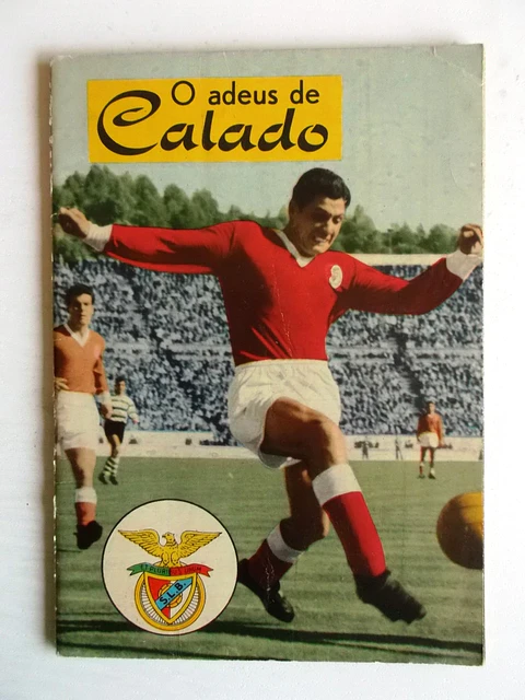 O Adeus de Calado (Benfica)