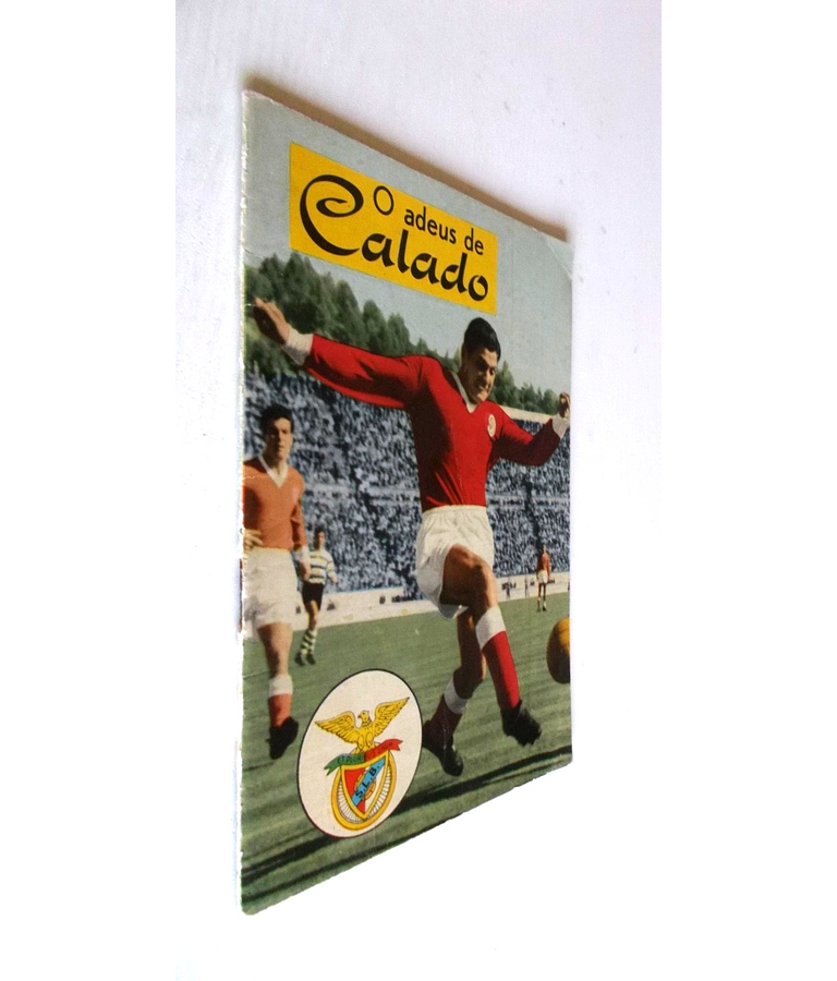 O Adeus de Calado (Benfica)