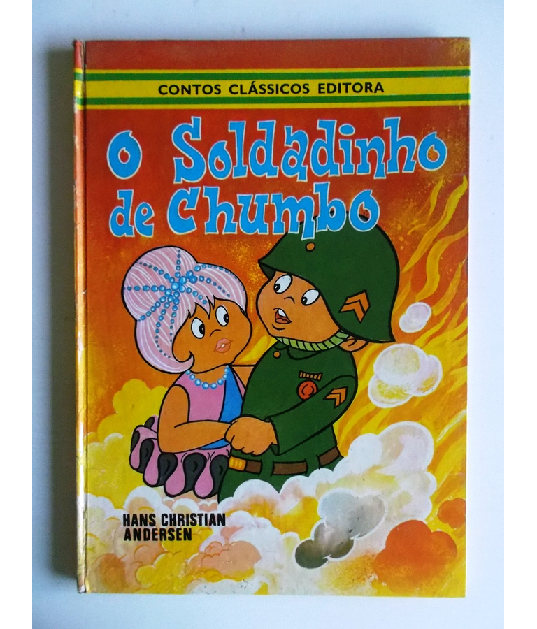 Contos Clássicos Editora 5 - O Soldadinho de Chumbo