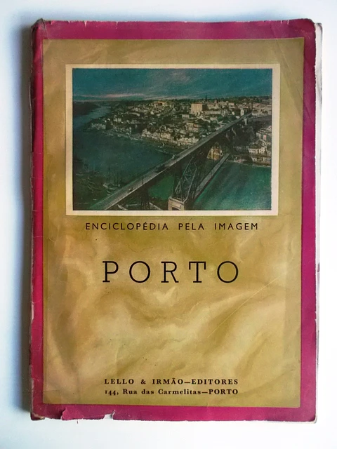 Enciclopédia pela imagem - Porto