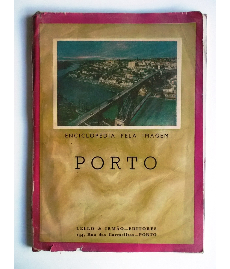 Enciclopédia pela imagem - Porto