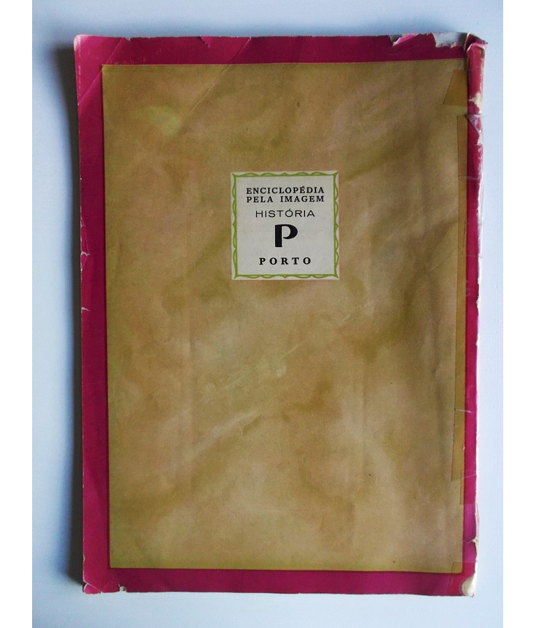 Enciclopédia pela imagem - Porto