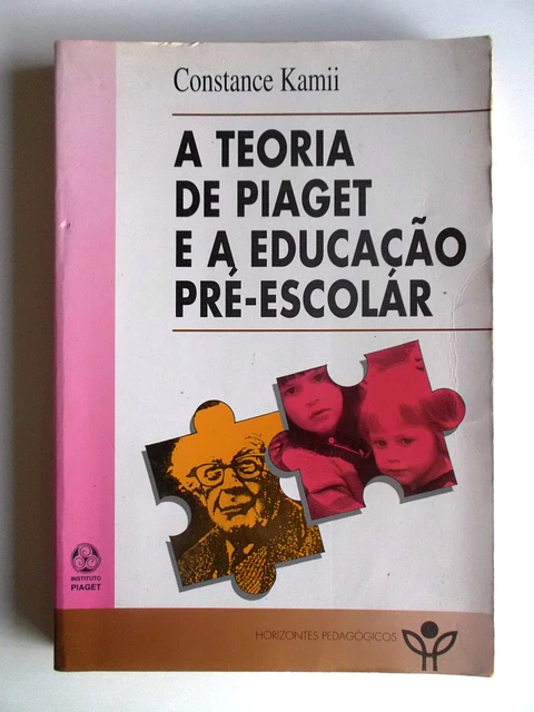 A Teoria de Piaget e a Educação Pré-Escolar