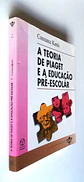 A Teoria de Piaget e a Educação Pré-Escolar - Thumbnail 3