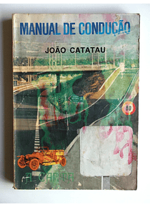 Manual de Condução  - A Carta - João Catatau