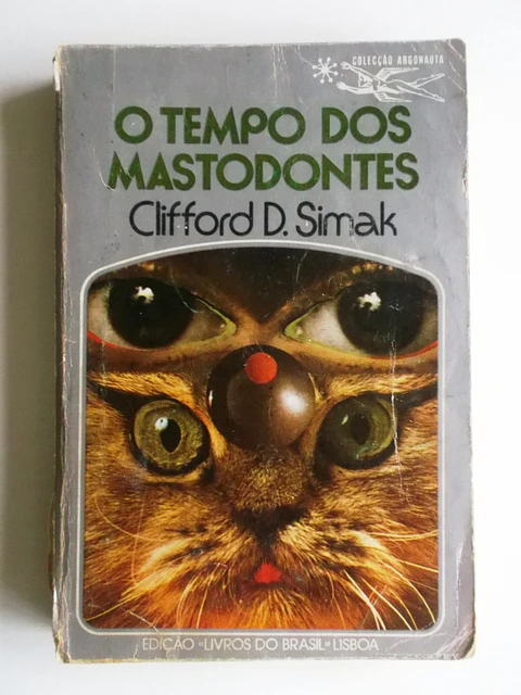 Argonauta 267 - O tempo dos mastodontes - Clifford D. Simak