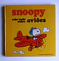 Snoopy - Sabe tudo sobre aviões - Thumbnail 1