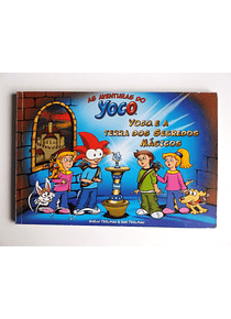 As aventuras de Yoco - Yoco e a terra dos segredos magicos