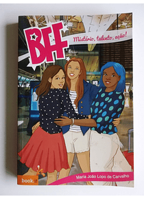 BFF 6 - Mistério, Talento, Ação!