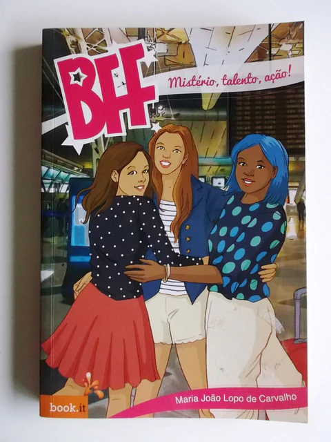 BFF 6 - Mistério, Talento, Ação!