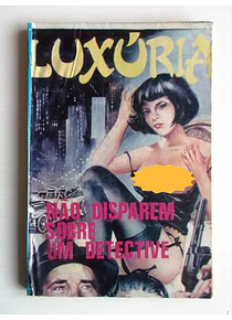 Luxuria - Não disparem sobre um detective