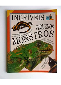Incríveis pequenos monstros