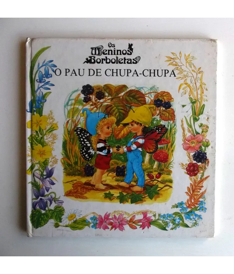 Os meninos borboletas 1 - O pau de chupa-chupa