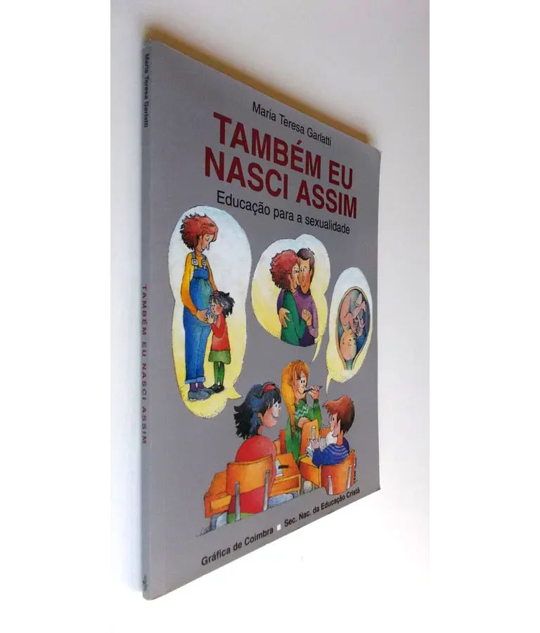 Também eu nasci assim