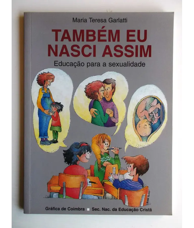 Também eu nasci assim