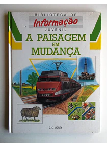 Biblioteca de informação juvenil - A paisagem em mudança