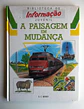 Biblioteca de informação juvenil - A paisagem em mudança - Thumbnail 1