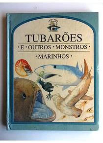 Tubarões e outros monstros marinhos