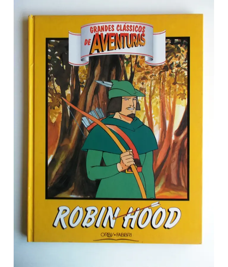 Os grandes clássicos de aventuras - Robin Hood