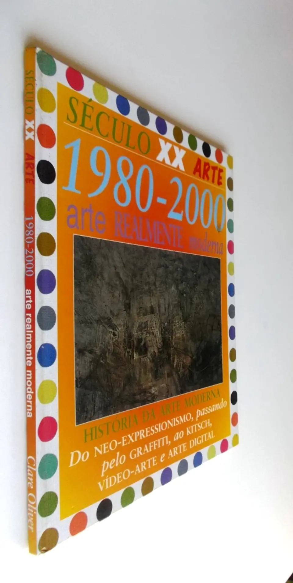 Século XX - 1980-2000 - Arte 3