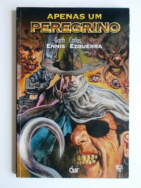 Apenas um Peregrino | Garth Ennis