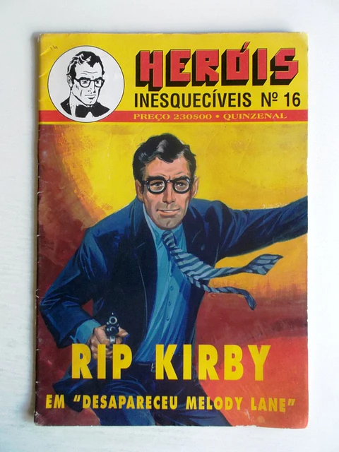 Heróis Inesquecíveis 16 - Rip Kirby