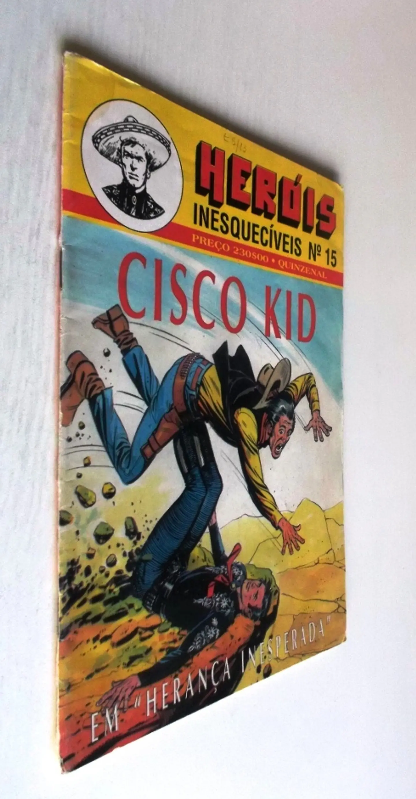 Heróis Inesquecíveis 15 - Cisco Kid 3