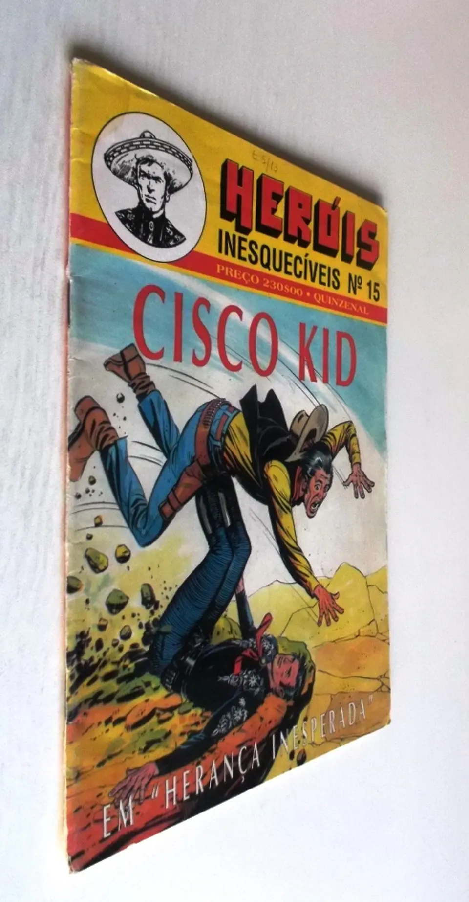 Heróis Inesquecíveis 15 - Cisco Kid 3