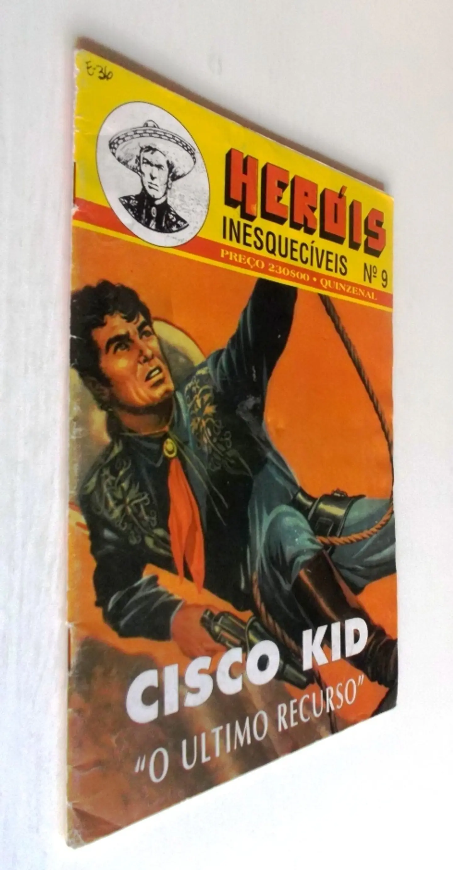 Heróis Inesquecíveis 09 - Cisco Kid 3