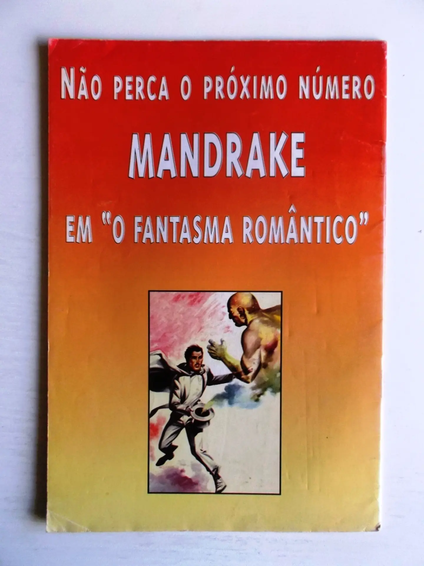 Heróis Inesquecíveis 07 - Fantasma 2
