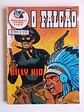 O Falcão 1123 - Billy Kid - Thumbnail 1