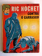 Ric Hochet 1 - Contra o carrasco - thumbnail 1